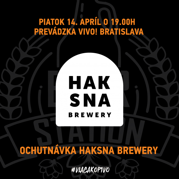 Ochutnávka pivovar Haksna
